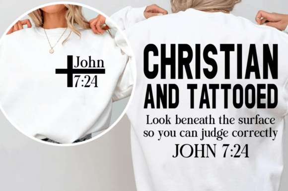 Christian & Tattooed SVG + Scripture SVG T-Shirt Designs