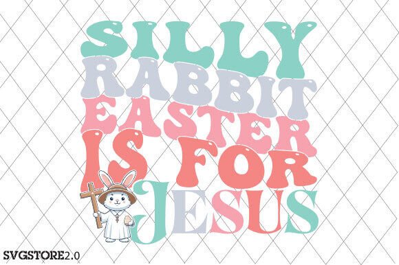 Easter is for Jesus PNG & Bunny PNG — T-Shirt Designs