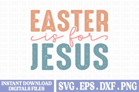 Free Easter is for Jesus SVG — T-Shirt Designs