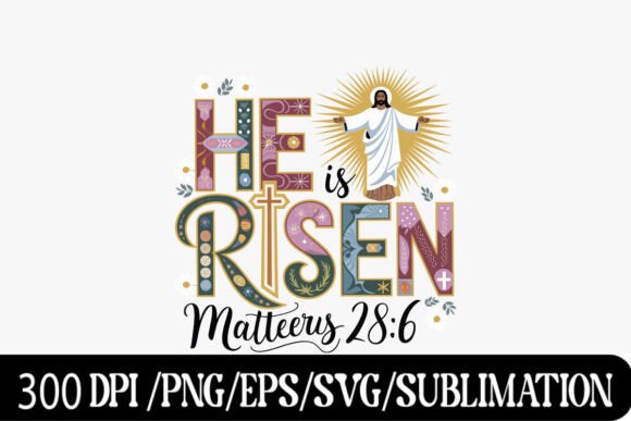 He is Risen Christian Easter Design — T-Shirt Designs