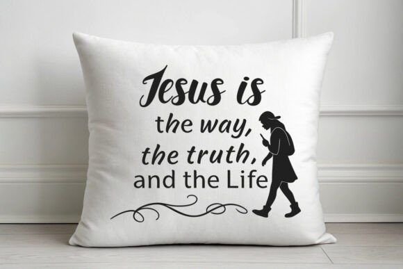 Jesus is the Way, the Truth, and the Lif T-Shirt Designs