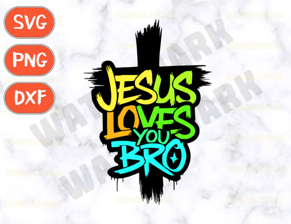 Jesus Loves You Bro SVG: T-Shirt Designs