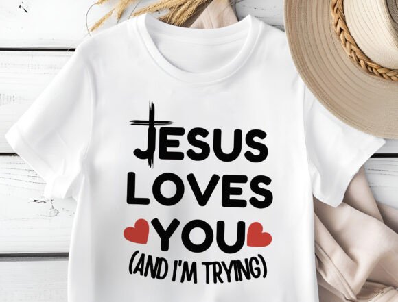 Jesus Loves You SVG PNG Sublimation — T-Shirt Designs