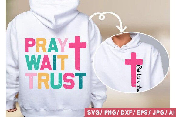 Pray Wait Trust SVG: A Designer’s Real-World Review