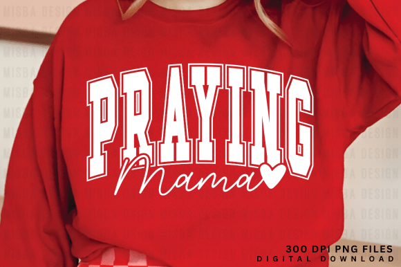 Praying God Faith Christian Varsity PNG & T-Shirt Designs